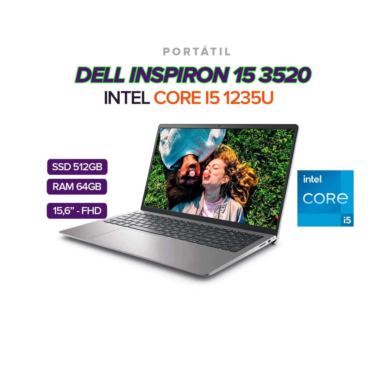 PORTATIL DELL INSPIRON 3520 15.6" INTEL CORE I5 1235U 64GB/ SSD 512GB M.2 / COMBO TECLADO Y MOUSE