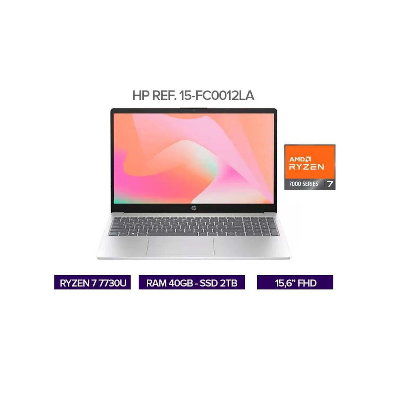 Portátil HP 15-FC0012LA | AMD Ryzen 7 7730U | 40GB RAM | 2TB SSD | Pantalla 15.6” FHD | Windows 11 Preinstalado