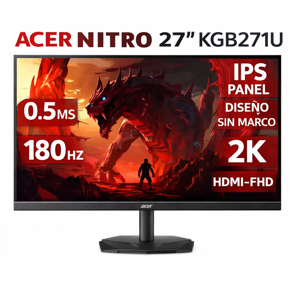 MONITOR ACER NITRO 27" KGB271U  / 0.5MMS -180HZ  / 2K / HDMI-FHD / IPS PANEL  - DISEÑO SIN MARCO