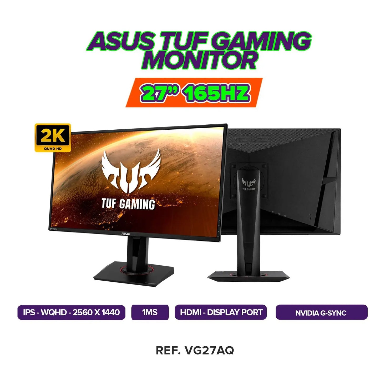 MONITOR ASUS TUF GAMING 27 VG27AQ WQHD IPS 165HZ 1MS G-SYNC